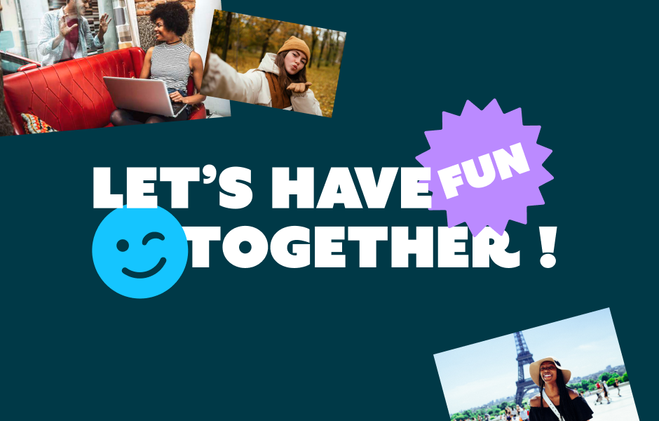 Message "Let's have fun together", entouré d'images de personnes joyeuses